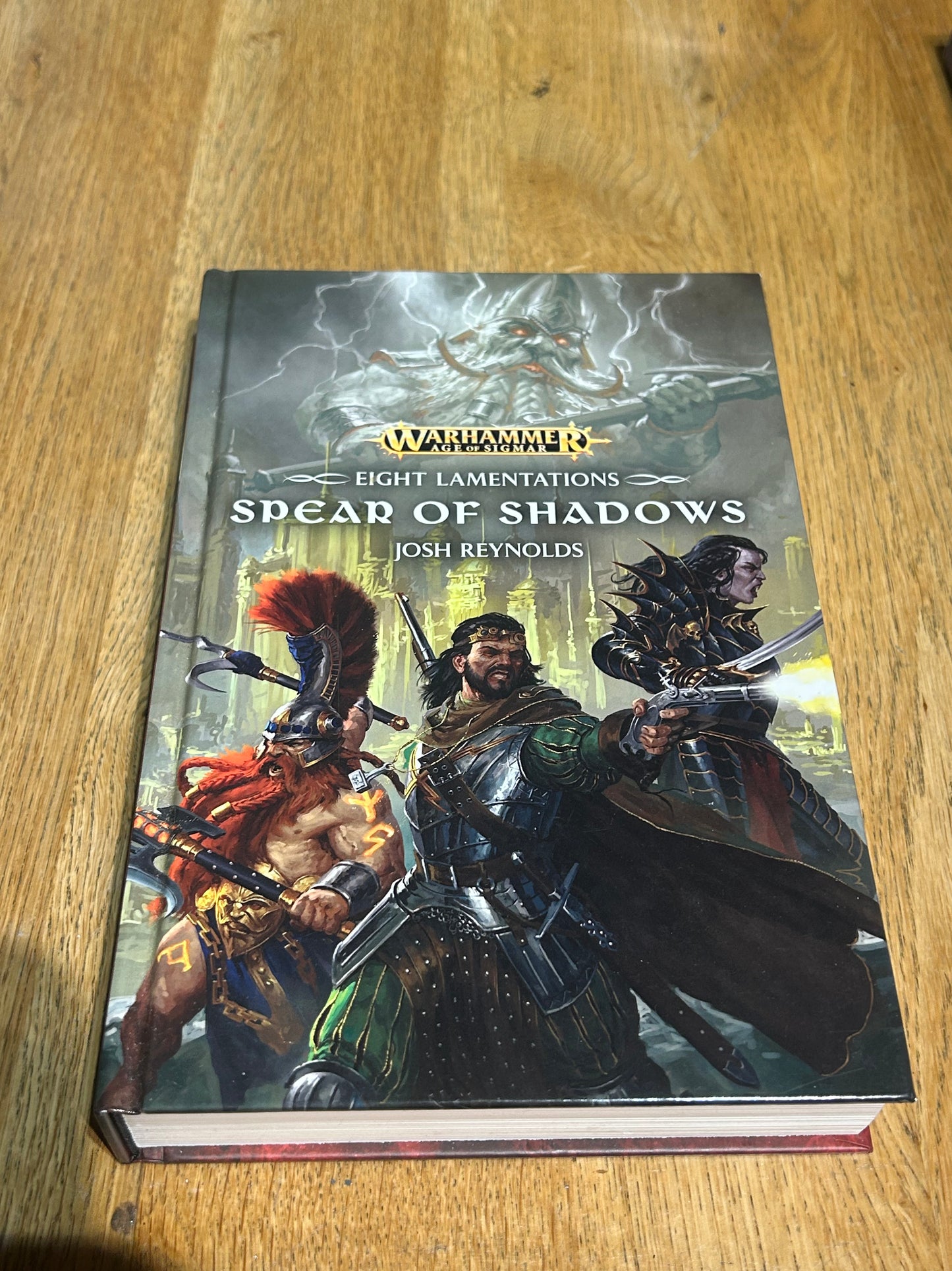 Eight Lamentations Spear Of Shadows by Josh Reynolds - Hardcover